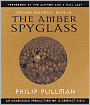 The Amber Spyglass (His Dark Materials Series #3)