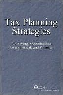 Tax Planning Strategies: Tax Savings Opportunities for Individuals and Families