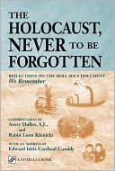 The Holocaust, Never to Be Forgotten: Reflections on the Holy See's Document We Remember