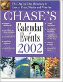 Chase's Calendar of Events 2002
