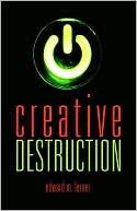 Creative Destruction