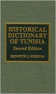 Historical Dictionary of Tunisia