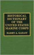 Historical Dictionary of the United States Marine Corps