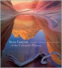 Stone Canyons of the Colorado Plateau