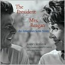 President & Mrs. Reagan: An American Love Story