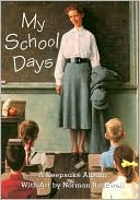 My School Days: A Keepsake Album