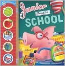 Junior Goes to School: Spinwheels: Spin the Wheels to Change the Story