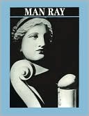 Man Ray (Great Modern Masters Series)