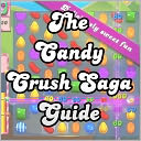 The Candy Crush Saga Guide by Aqua Apps: NOOK Book Cover