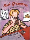 Red Grooms: The Graphic Work