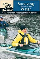 Surviving Coastal and Open Water: Greg Davenport's Books for the Wilderness