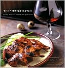 The Perfect Match: Pairing Delicious Recipes with Great Wine