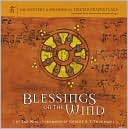 Blessings on the Wind: The Mystery & Meaning of Tibetan Prayer Flags