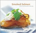 Smoked Salmon: Delicious Innovative Recipes
