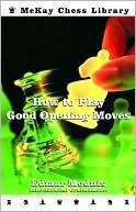 How to Play Good Opening Moves