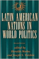 Latin American Nations in World Politics
