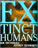Extinct Humans