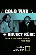 A Cold War In The Soviet Block