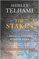 The Stakes: America and the Middle East