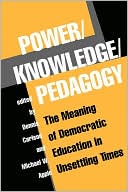 Power Knowledge Pedagogy