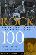 Rock 100: The Greatest Stars of Rock's Golden Age
