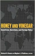 Honey and Vinegar: Incentives, Sanctions and Foreign Policies