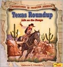 Texas Roundup: Life on the Range