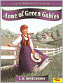 Anne of Green Gables (Anne of Green Gables Series #1)