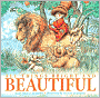 All Things Bright and Beautiful