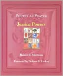 Poetry as Prayer: Jessica Powers