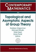 Topological and Asymptotic Aspects of Group Theory