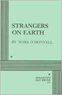 Strangers on Earth