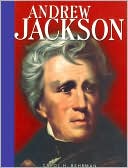 Andrew Jackson (Presidential Leaders Series)
