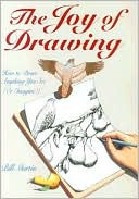 download Joy of Drawing : How to Draw Anything You See ( Or Imagine!) book