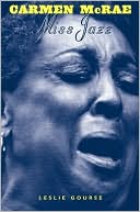 Carmen McRae: Miss Jazz