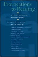 Provocations to Reading: J. Hillis Miller and the Democracy to Come