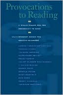 Provocations to Reading: J. Hillis Miller and the Democracy to Come