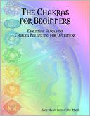 The Chakras for Beginners by Jane Ma'ati Smith C.Hyp. Msc.D.: NOOK Book Cover