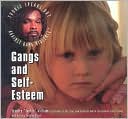 Gangs and Self-Esteem