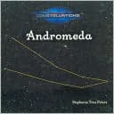 Andromeda (Library of Constellations Series)