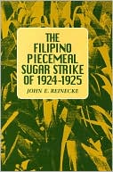 download The Filipino Piecemeal Sugar Strike of 1924-1925 book