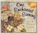One Enchanted Evening