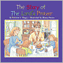 The Story of the Lord's Prayer