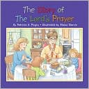 The Story of the Lord's Prayer