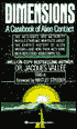 Dimensions: A Casebook of Alien Contact