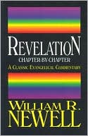 The Book of the Revelation: Chapter-by-Chapter: A Classic Evangelical Commentary