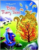 The Big Book of Bible Fiery Tales