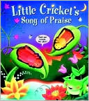 Little Cricket's Song of Praise