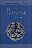 Preparing Your Heart for Passover: A Guide for Spiritual Readiness