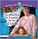 La Abuelita de Laurita Va al Cielo